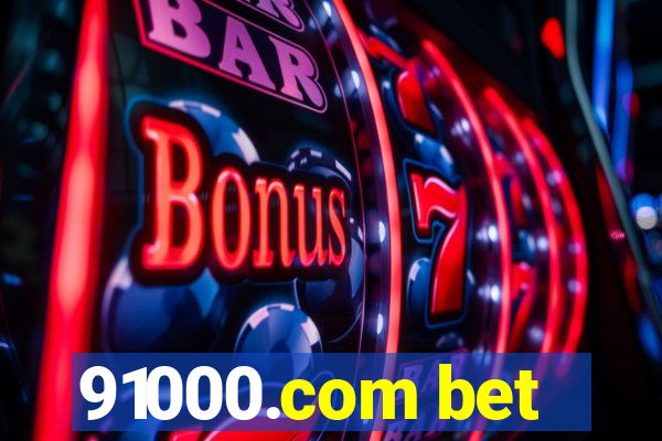 91000.com bet